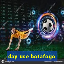 day use botafogo